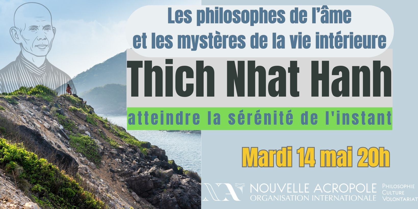 Les philosophes de l’âme et les mystères de la vie intérieure : Thich Nhat Hanh et la sérénité de l’instant
