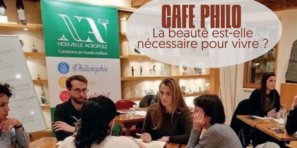 Café philo : « La beauté est-elle nécessaire pour vivre ? »