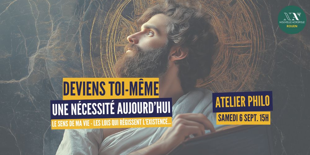 Atelier de philosophie pratique - Deviens toi-même