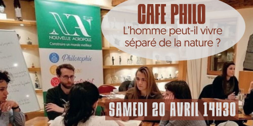 Café philo : « l'homme peut-il vivre séparé de la nature ? »