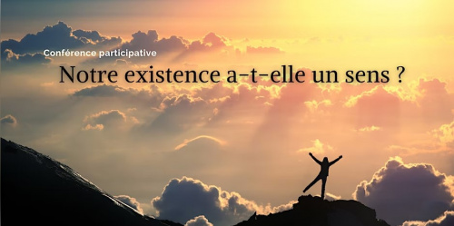 Notre existence a-t-elle un sens ?