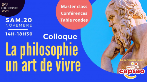 Colloque exceptionnel : La philosophie, un art de vivre