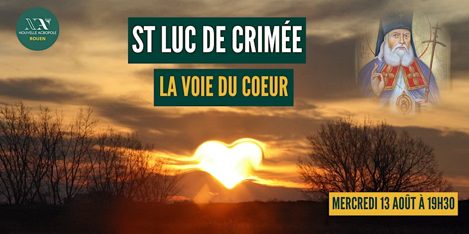 Conférence - Saint Luc de Crimée, un praticien de la voie du cœur 